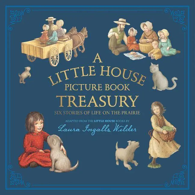 Cover: 9780062470775 | A Little House Picture Book Treasury: Six Stories of Life on the...